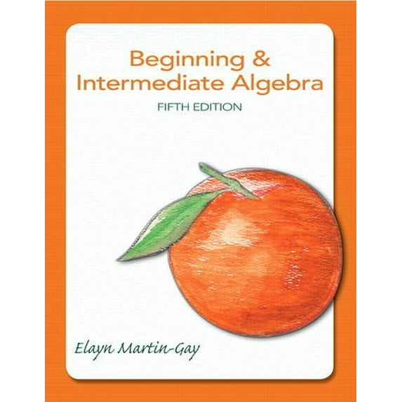Pre-Owned Beginning & Intermediate Algebra (5th Edition) (Hardcover) 1256776181 9780321785121