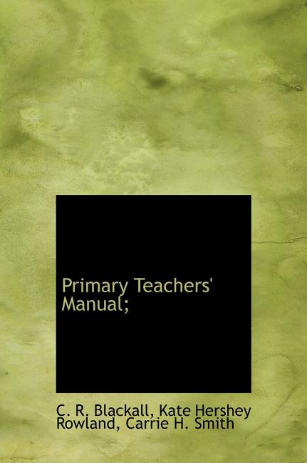 Primary Teachers' Manual; (Hardcover)