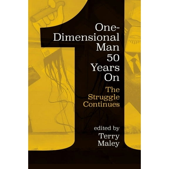 One-Dimensional Man 50 Years on: The Struggle Continues (Paperback)