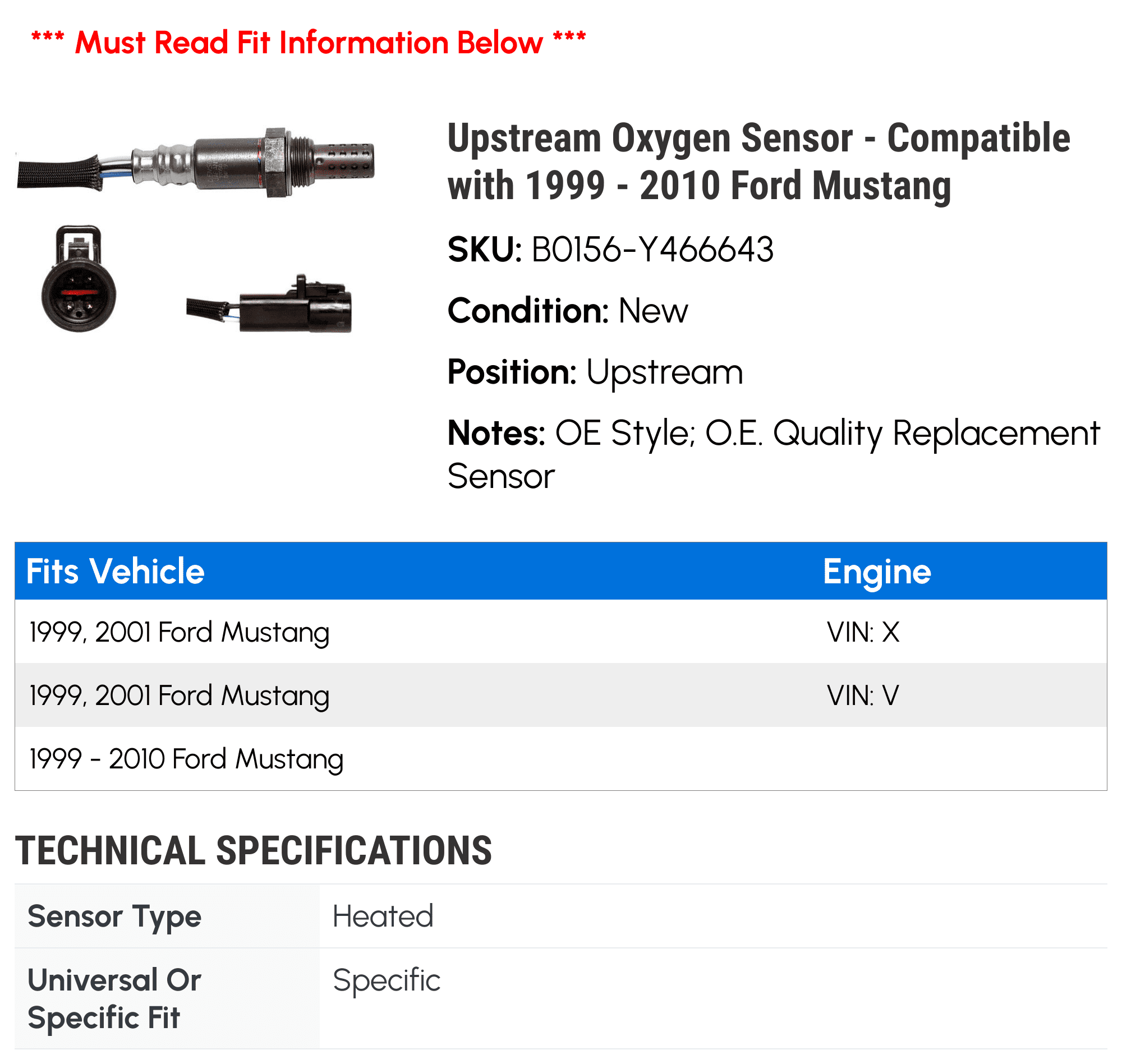 Upstream Oxygen Sensor - Compatible with 1999 - 2010 Ford Mustang 2000 2001 2002 2003 2004 2005 2006 2007 2008 2009