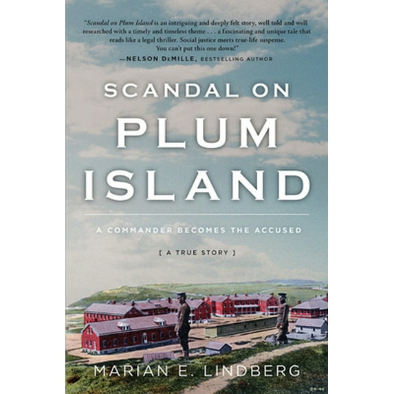 Pre-Owned Scandal on Plum Island: A Commander Becomes the Accused (Paperback) 1732491275 9781732491274