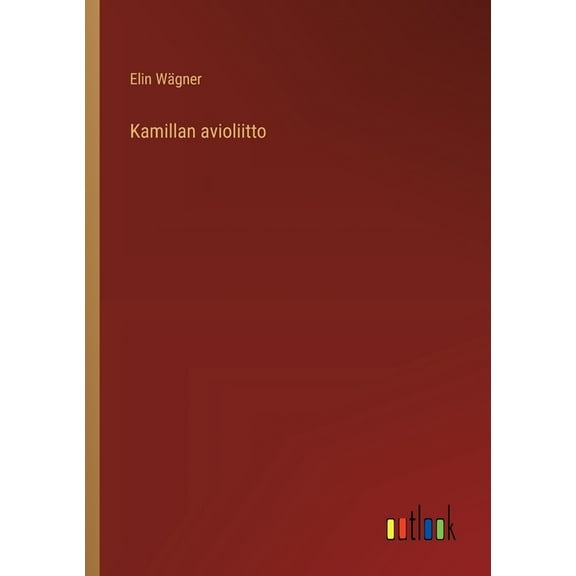 Kamillan avioliitto, (Paperback)