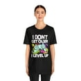 thumbnail image 3 of I Don't Get Older I Level Up Unisex Jersey Short Sleeve Tee, 3 of 4