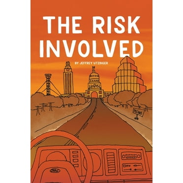 The Risk Involved, (Paperback)