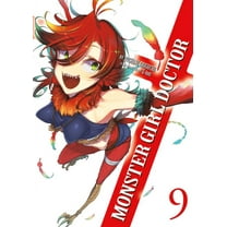 Monster Girl Doctor (Light Novel) Monster Girl Doctor (Light Novel) Vol. 9, (Paperback)