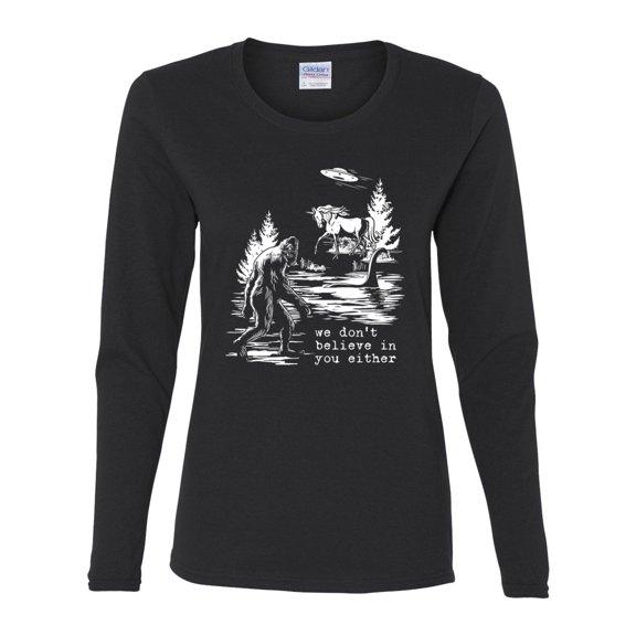 Wild Bobby We Don't Believe Either Bigfoot Unicorns Women Graphic Long Sleeve Tee