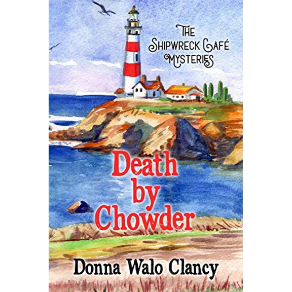 Pre-Owned Death by Chowder (Shipwreck Cafe Mysteries)