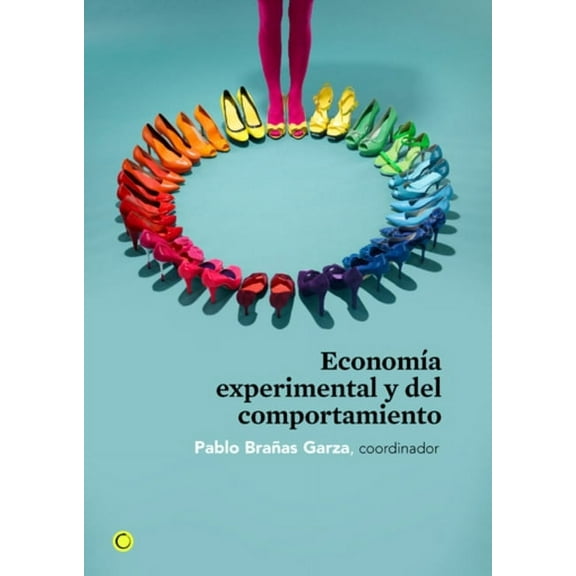 Economía experimental y del comportamiento (Paperback)