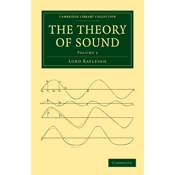 The Theory of Sound, (Paperback)