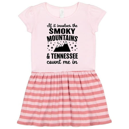 

Inktastic If it Involvles The Smoky Mountains and Tennessee Count Me In Gift Toddler Girl Dress