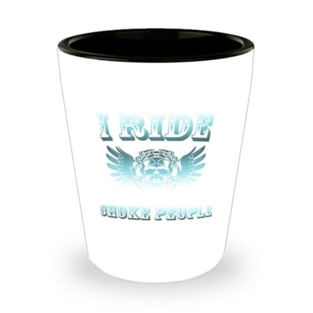 Motorcycle Shot Glass, I Ride So I Don'T Choke People, Biker Gift, Mini Glassware, 1.5oz Cup