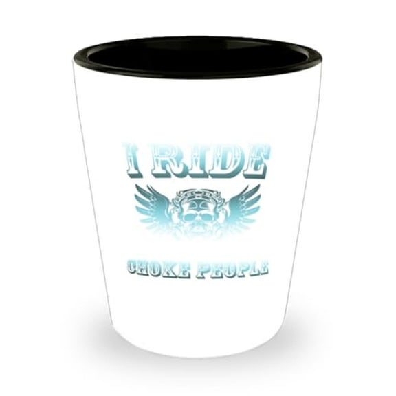 Motorcycle Shot Glass, I Ride So I Don'T Choke People, Biker Gift, Mini Glassware, 1.5oz Cup