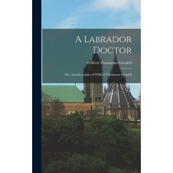 A Labrador Doctor (Hardcover)