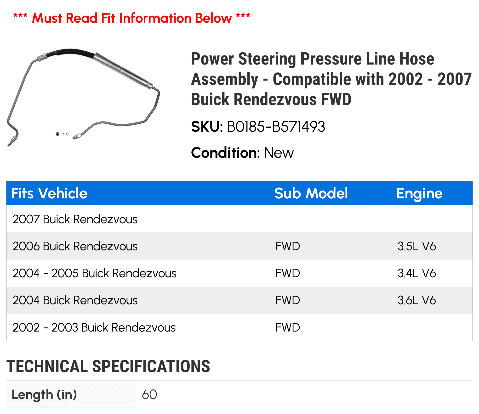 Power Steering Pressure Line Hose Assembly - Compatible with 2002 - 2007 Buick Rendezvous FWD 2003 2004 2005 2006