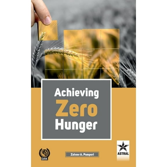 Achieving Zero Hunger, (Hardcover)