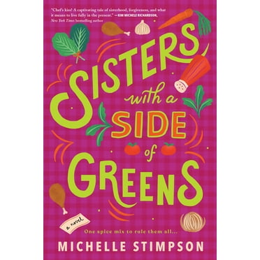 Sisters with a Side of Greens, (Paperback)