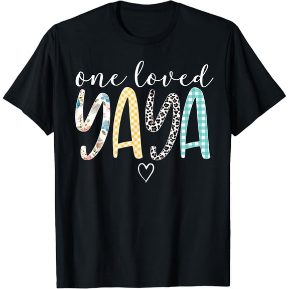 Vintage Tee Yaya Gifts Women One Loved Yaya Mother's Gift T-Shirt Birthday Gifts