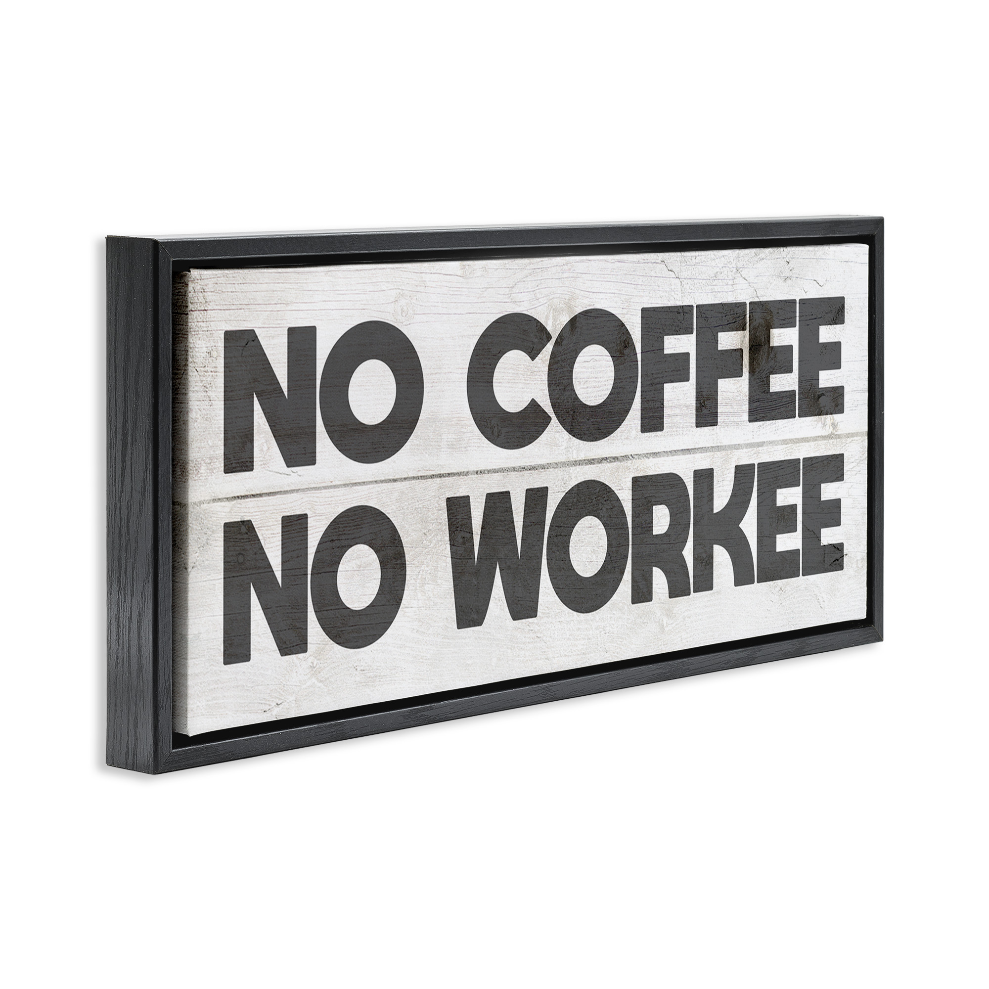 Stupell Industries No Coffee Funny Office Phrase Typography Painting Black Floater Framed Canvas Art Print Wall Art, 25 x 11