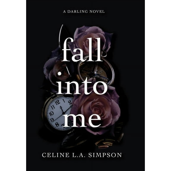 Fall Into Me, (Hardcover)