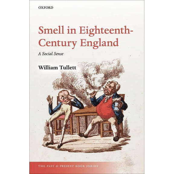 Past and Present Book Smell in Eighteenth-Century England: A Social Sense, (Hardcover)
