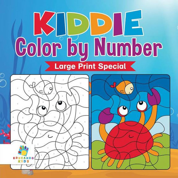 Kiddie Color by Number Large Print Special, (Paperback)