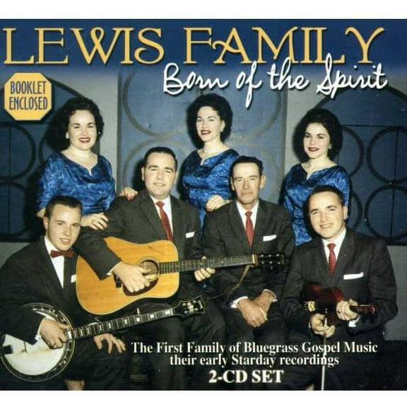 The Lewis Family - Born of the Spirit - Music & Performance - CD