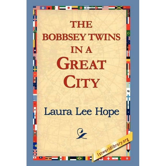 The Bobbsey Twins in a Great City (Hardcover)