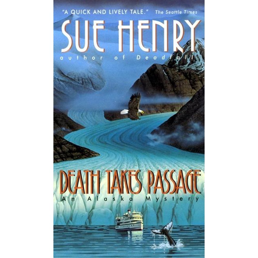 Alaska Mysteries (Paperback) Death Takes Passage (Paperback) Walmart