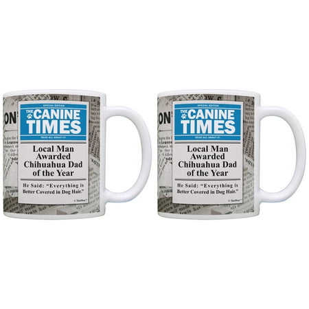 

ThisWear Chihuahua Mugs Local Man Named Chihuahua Dad of the Year 11 ounce 2 Pack Coffee Mugs News