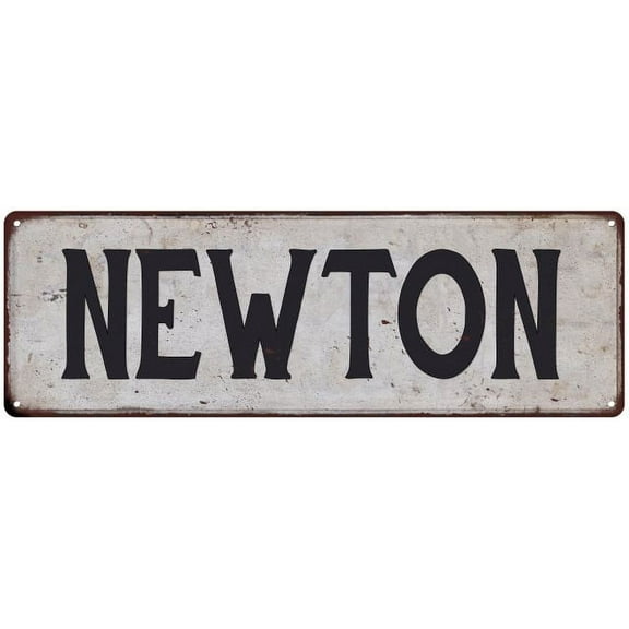 NEWTON Vintage Look Rustic Chic Metal Sign 8x24 108240036477