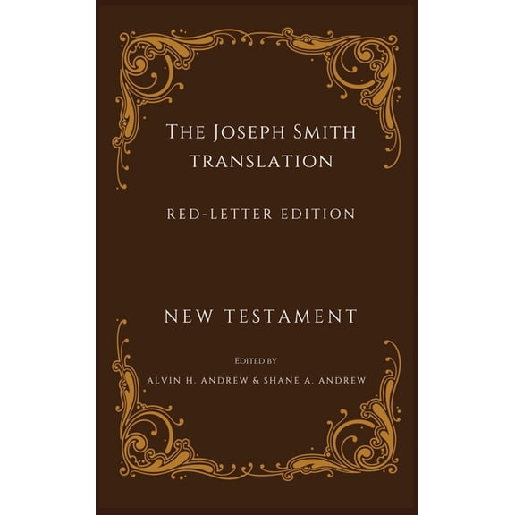 Joseph Smith Translation Red-Letter Edition New Testament, (Hardcover)
