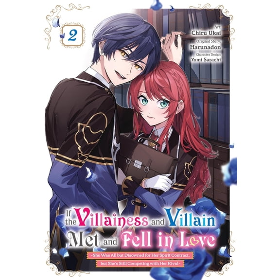 If the Villainess and Villain Met and Fe If the Villainess and Villain Met and Fell in Love, Vol. 2 (Manga), Book 2, (Paperback)