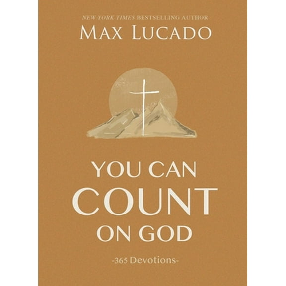 Pre-Owned You Can Count on God: 365 Daily Devotions for Hope and Peace (a One-Year Devotional) - The Perfect Christian Gift for Women and Men (Hardcover) 1400224675 9781400224678
