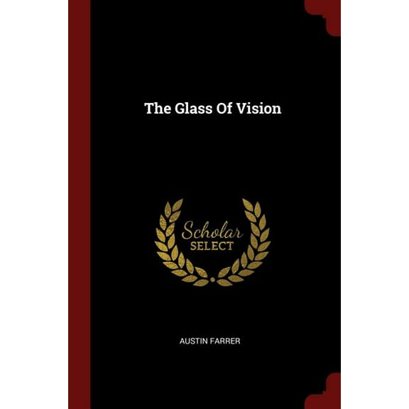 The Glass Of Vision (Paperback)