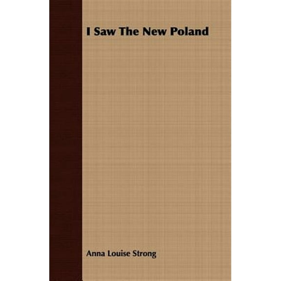I Saw The New Poland (Paperback)