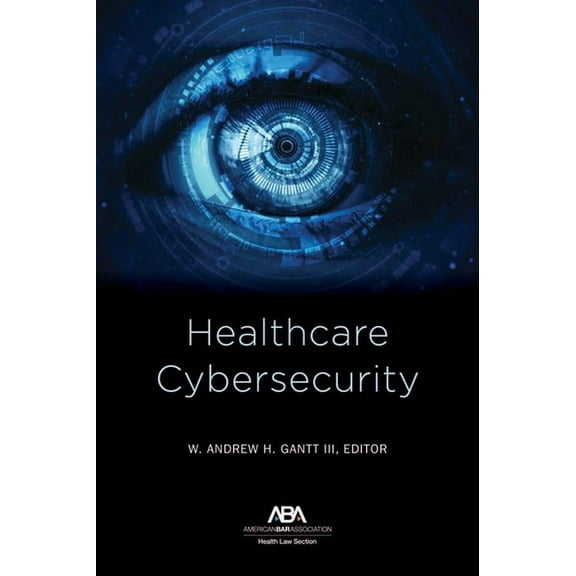 Healthcare Cybersecurity (Paperback)