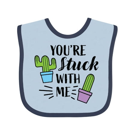 

Inktastic You re Stuck with Me with Cacti Gift Baby Boy or Baby Girl Bib