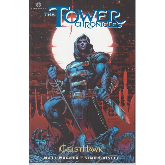 Tower Chronicles, The: GeistHawk #1 VF ; Legendary Comic Book