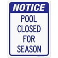 thumbnail image 1 of Notice Pool Closed For Season Sign, Pool Sign, 10x10 Vinyl Sticker, 1 of 1