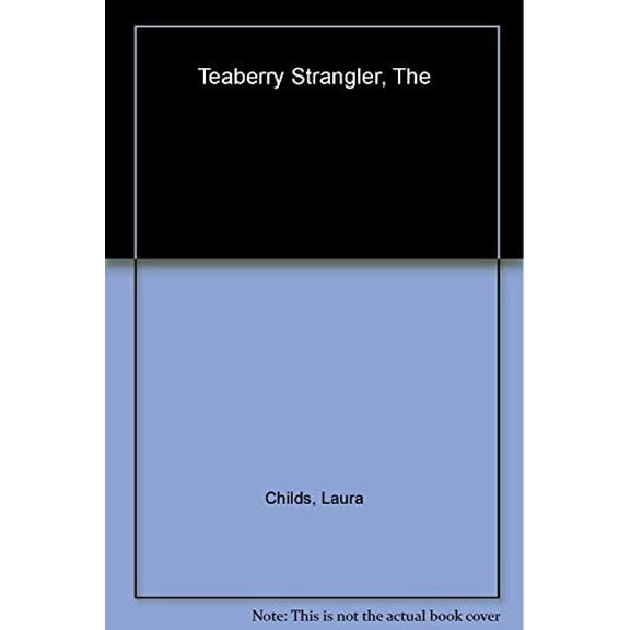 Pre-Owned The Teaberry Strangler (Hardcover) 042523245X 9780425232453