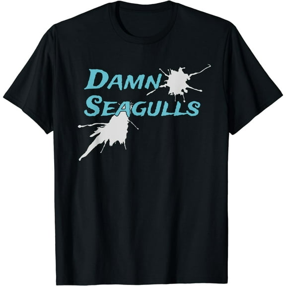 Damn Seagulls funny Beach Chicken Captain Poop Funny Creative Graphic T-Shirt