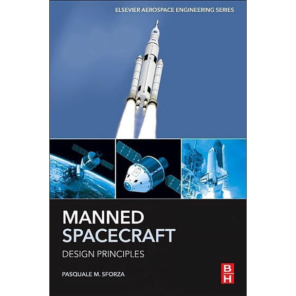 Manned Spacecraft Design Principles, (Paperback)