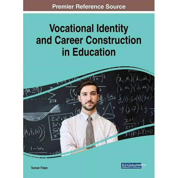 Vocational Identity and Career Construction in Education, (Hardcover)