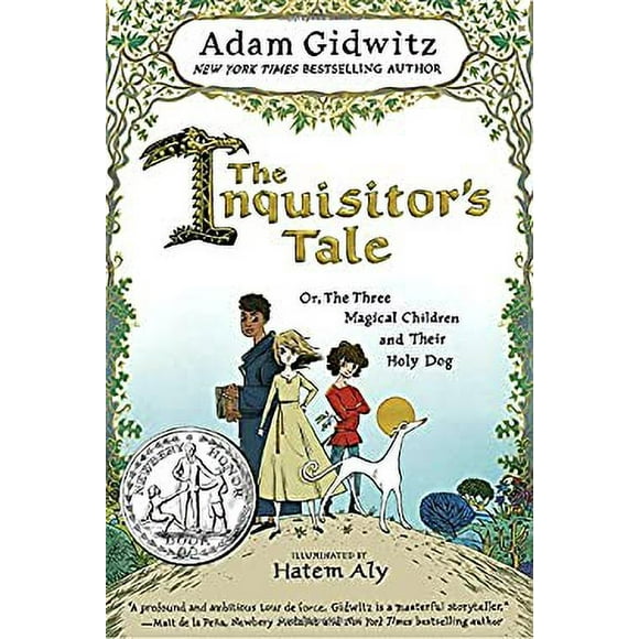 The Inquisitor's Tale : Or, the Three Magical Children and Their Holy Dog 9780525426165 Used / Pre-owned