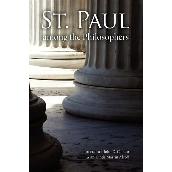 Philosophy of Religion St. Paul Among the Philosophers, (Paperback)