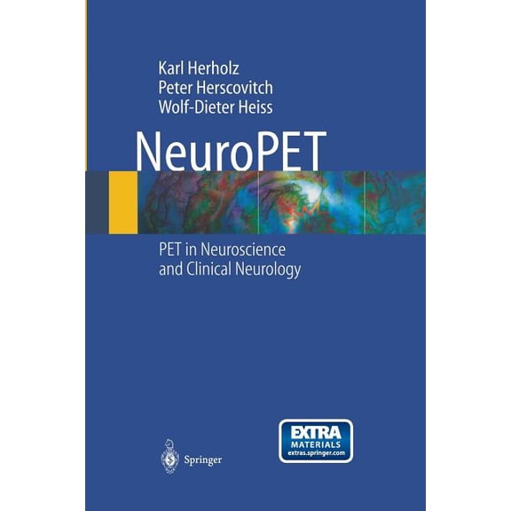 Neuropet: Positron Emission Tomography in Neuroscience and Clinical Neurology, (Paperback)