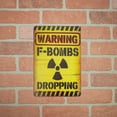 thumbnail image 2 of Funny Metal Warning F-Bombs Dropping Sign Novelty Man Cave Wall Garage Home Bar Gamer Bedroom Door Decor, 2 of 4