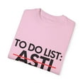 thumbnail image 3 of Inspiring Vacations To Do List Asti City Travel Tourism Gag Funny Asti Sarcasm Novelty Traveling Men Women  Unisex Garment-Dyed T-shirt, 3 of 4