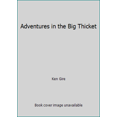 thumbnail image 1 of Pre-Owned Adventures in the Big Thicket (Hardcover) 0929608720 9780929608723, 1 of 1
