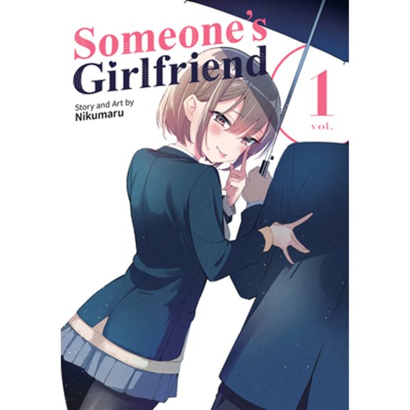 Pre-Owned Someone's Girlfriend Vol. 1 (Paperback)